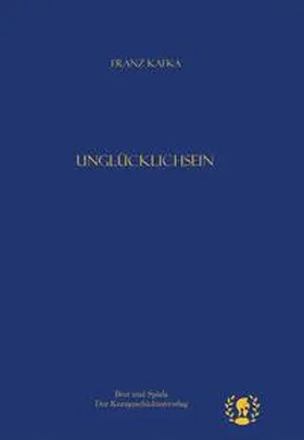 Kafka / Haberich |  Unglücklichsein | Buch |  Sack Fachmedien