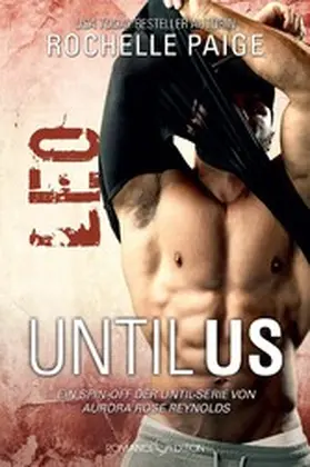 Paige |  Until Us: Leo | eBook | Sack Fachmedien