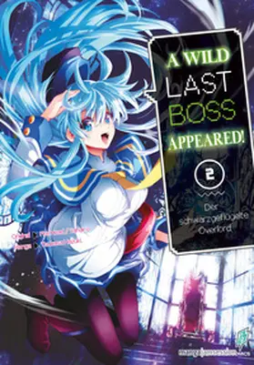 Tsubasa / Fire Head / YahaKo |  A Wild Last Boss Appeared! 02 | Buch |  Sack Fachmedien