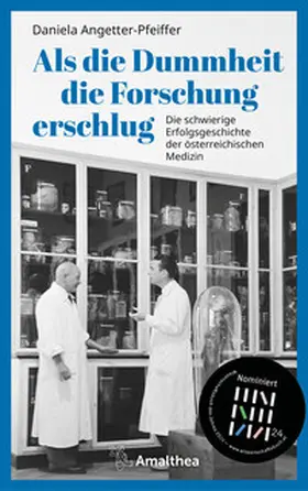 Angetter-Pfeiffer |  Als die Dummheit die Forschung erschlug | eBook | Sack Fachmedien
