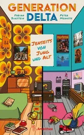 Burstein / Menasse |  Generation Delta | eBook | Sack Fachmedien