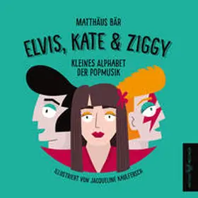 Bär |  Elvis, Kate & Ziggy | Buch |  Sack Fachmedien