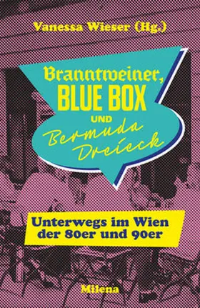 Platzgumer / Just / Moser-Sollmann |  BRANNTWEINER, BLUE BOX UND BERMUDA DREIECK | eBook | Sack Fachmedien