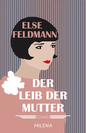 Feldmann |  Der Leib der Mutter | Buch |  Sack Fachmedien