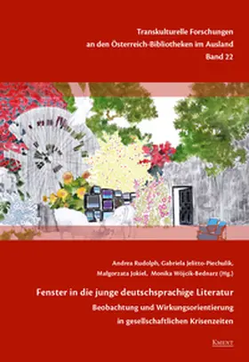 Rudolph / Jelitto-Piechulik / Jokiel |  Fenster in die junge deutschsprachige Literatur | Buch |  Sack Fachmedien