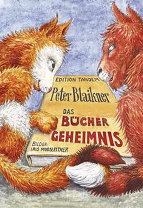 Blaikner |  Das Büchergeheimnis | Buch |  Sack Fachmedien