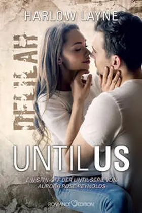 Layne |  Until Us: Delilah | Buch |  Sack Fachmedien
