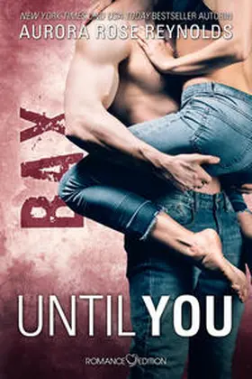 Reynolds |  Until You: Bax | Buch |  Sack Fachmedien