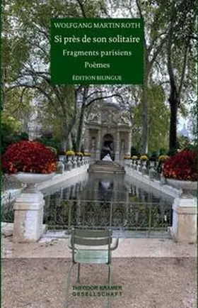 Roth |  Si près de son solitaire | Buch |  Sack Fachmedien