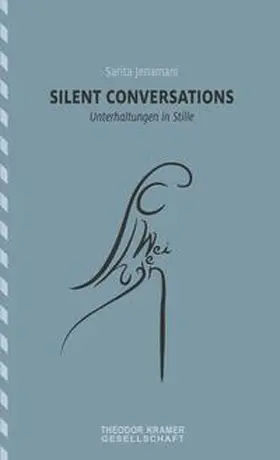Sarita |  silent conversations / Unterhaltungen in Stille | Buch |  Sack Fachmedien