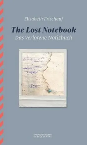 Frischauf |  The Lost Notebook / Das verlorene Notizbuch. | Buch |  Sack Fachmedien