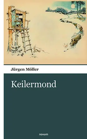 Möller |  Keilermond | Buch |  Sack Fachmedien