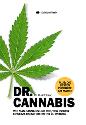 Likar |  Dr. Cannabis | Buch |  Sack Fachmedien