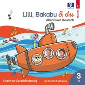  Lilli, Bakabu & du | Sonstiges |  Sack Fachmedien
