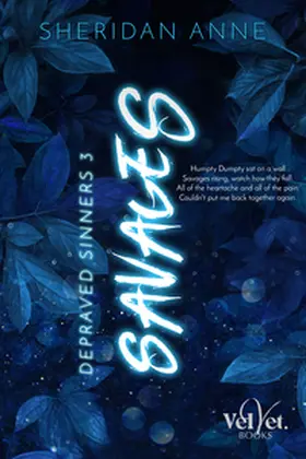 Anne |  Depraved Sinners 3 - Savages | Buch |  Sack Fachmedien