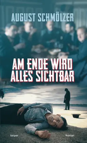 Schmölzer |  Am Ende wird alles sichtbar | eBook | Sack Fachmedien