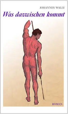Wally |  Was dazwischen kommt | Buch |  Sack Fachmedien