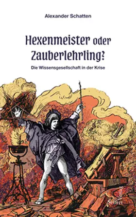 Schatten |  Hexenmeister oder Zauberlehrling? | Buch |  Sack Fachmedien
