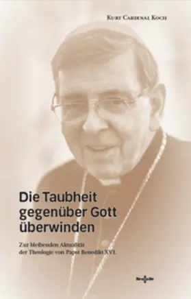 Koch |  Die Taubheit gegenüber Gott überwinden | Buch |  Sack Fachmedien