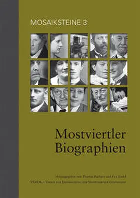 VEMOG – Verein zur Erforschung der Mostviertler Geschichte / Buchner / Zankl |  Mostviertler Biographien | Buch |  Sack Fachmedien