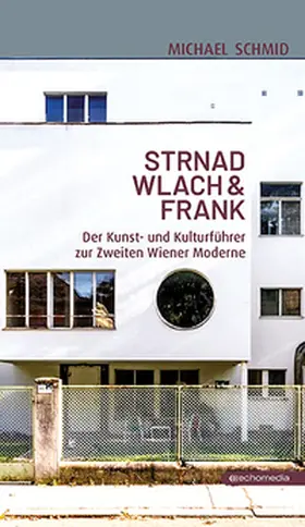 Schmid |  STRNAD WLACH & FRANK | Buch |  Sack Fachmedien