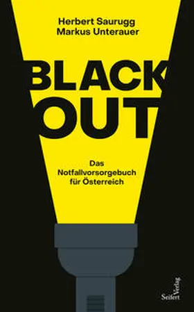 Saurugg / Unterauer |  Blackout | Buch |  Sack Fachmedien