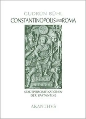 Bühl |  Constantinopolis und Roma | Buch |  Sack Fachmedien