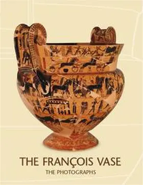 Guerrini / Kleitias, Painter |  The François Vase: | Buch |  Sack Fachmedien