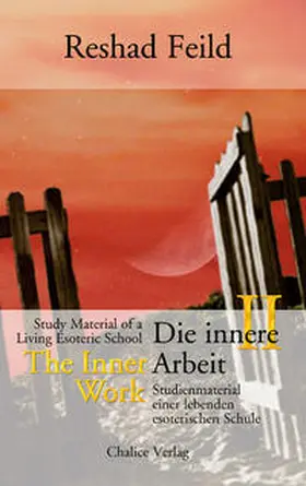 Feild / Cathomas |  Die innere Arbeit, Band II | Buch |  Sack Fachmedien