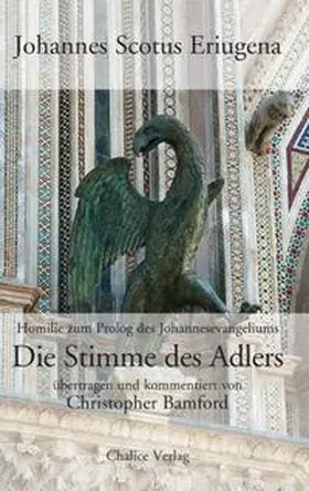Scotus Eriugena / Eriugena |  Die Stimme des Adlers | Buch |  Sack Fachmedien