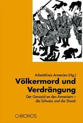 Arbeitskreis Armenien |  Völkermord und Verdrängung | Buch |  Sack Fachmedien
