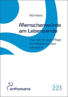 Heine |  Menschenwürde am Lebensende | Buch |  Sack Fachmedien