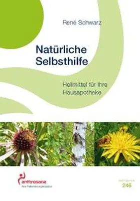 Schwarz |  Natürliche Selbsthilfe | Buch |  Sack Fachmedien