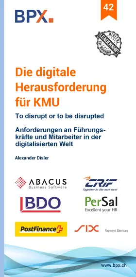 Disler / BPX |  Die digitale  Herausforderung für KMU | eBook | Sack Fachmedien