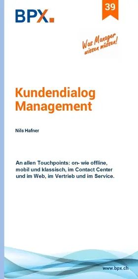 Hafner / BPX |  Kundendialogmanagement | eBook | Sack Fachmedien