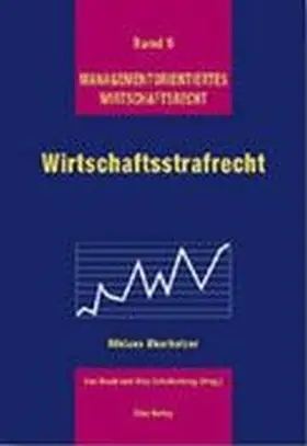 Oberholzer / Staub / Schellenberg |  Wirtschaftsstrafrecht | Buch |  Sack Fachmedien