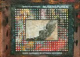 Schwarz |  Musenspuren | Buch |  Sack Fachmedien