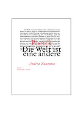 Zanzotto |  Die Welt ist eine andere | Buch |  Sack Fachmedien