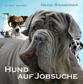 Steinberger |  Hund auf Jobsuche | Buch |  Sack Fachmedien