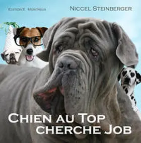 Steinberger |  Chien au Top cherche Job | Buch |  Sack Fachmedien