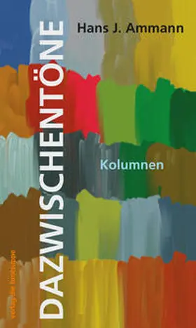 Ammann |  DAZWISCHENTÖNE | Buch |  Sack Fachmedien