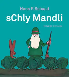 Schaad |  sChly Mandli | Buch |  Sack Fachmedien