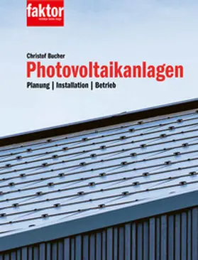 Bucher |  Photovoltaikanlagen | Buch |  Sack Fachmedien