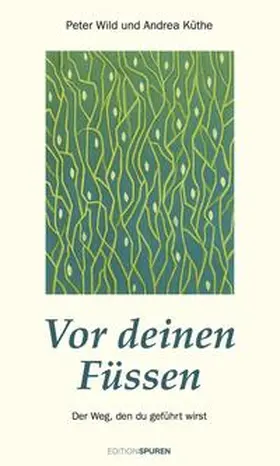 Wild / Küthe Albrecht |  Vor deinen Füßen | Buch |  Sack Fachmedien