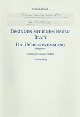 Weinreb / Schneider |  Beginnen mit einem neuen Blatt / Die Überschwemmung | Buch |  Sack Fachmedien