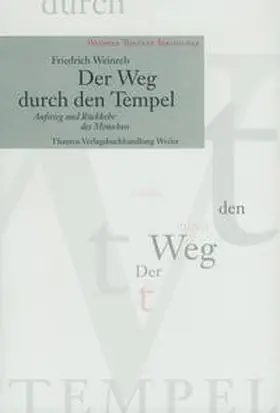 Weinreb / Schneider |  Der Weg durch den Tempel | Buch |  Sack Fachmedien