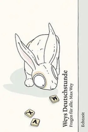 Wey |  Weys Deutschstunde | Buch |  Sack Fachmedien