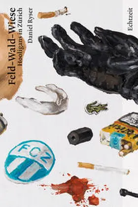 Ryser |  Feld-Wald-Wiese | Buch |  Sack Fachmedien