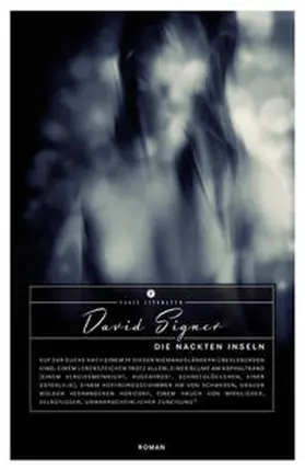 Signer |  Die nackten Inseln | Buch |  Sack Fachmedien