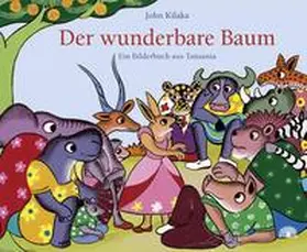 Kilaka |  Der wunderbare Baum | Buch |  Sack Fachmedien